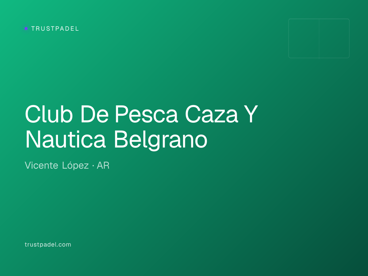 Club De Pesca Caza Y Nautica Belgrano padel club