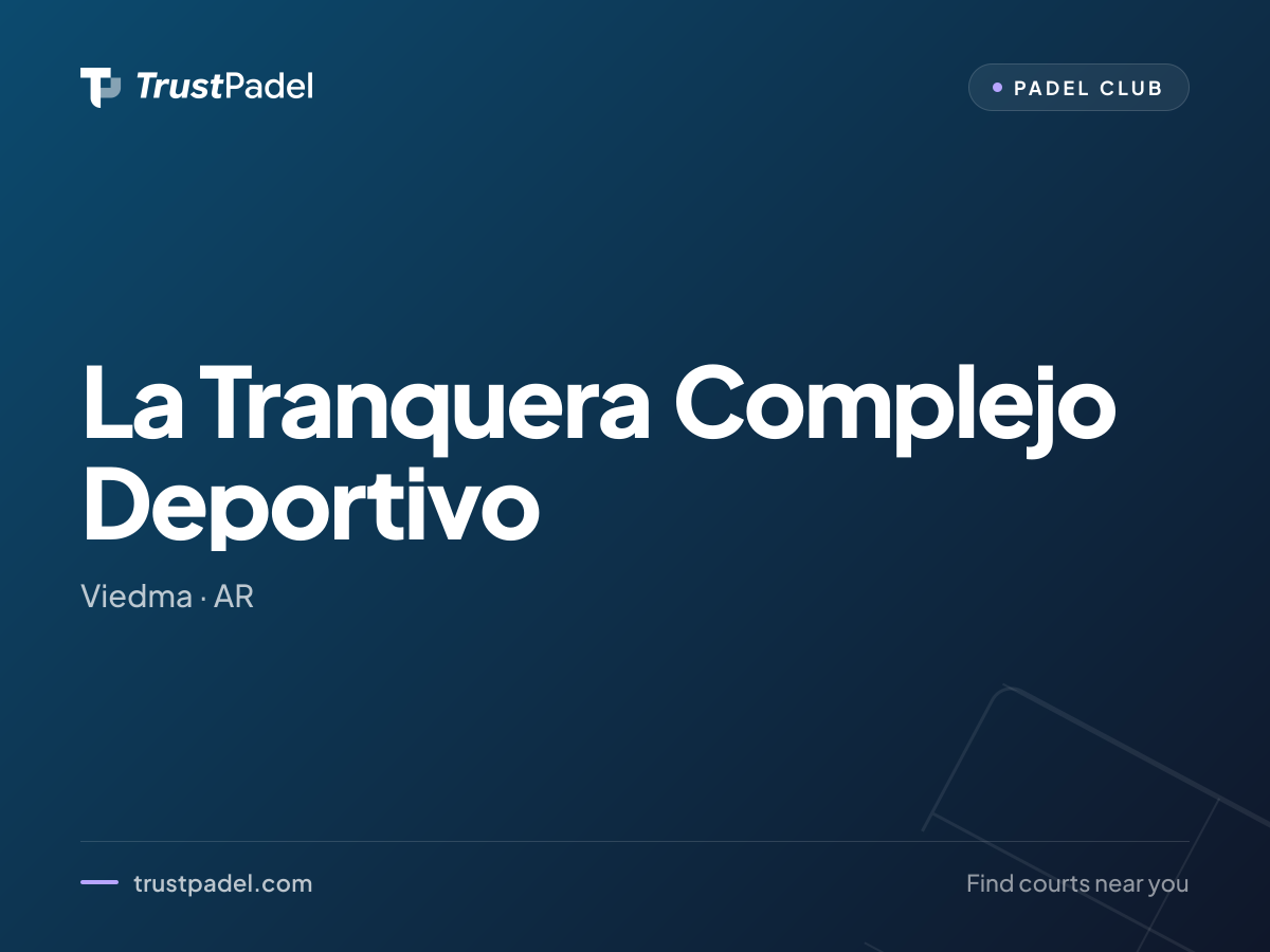 La Tranquera Complejo Deportivo padel club