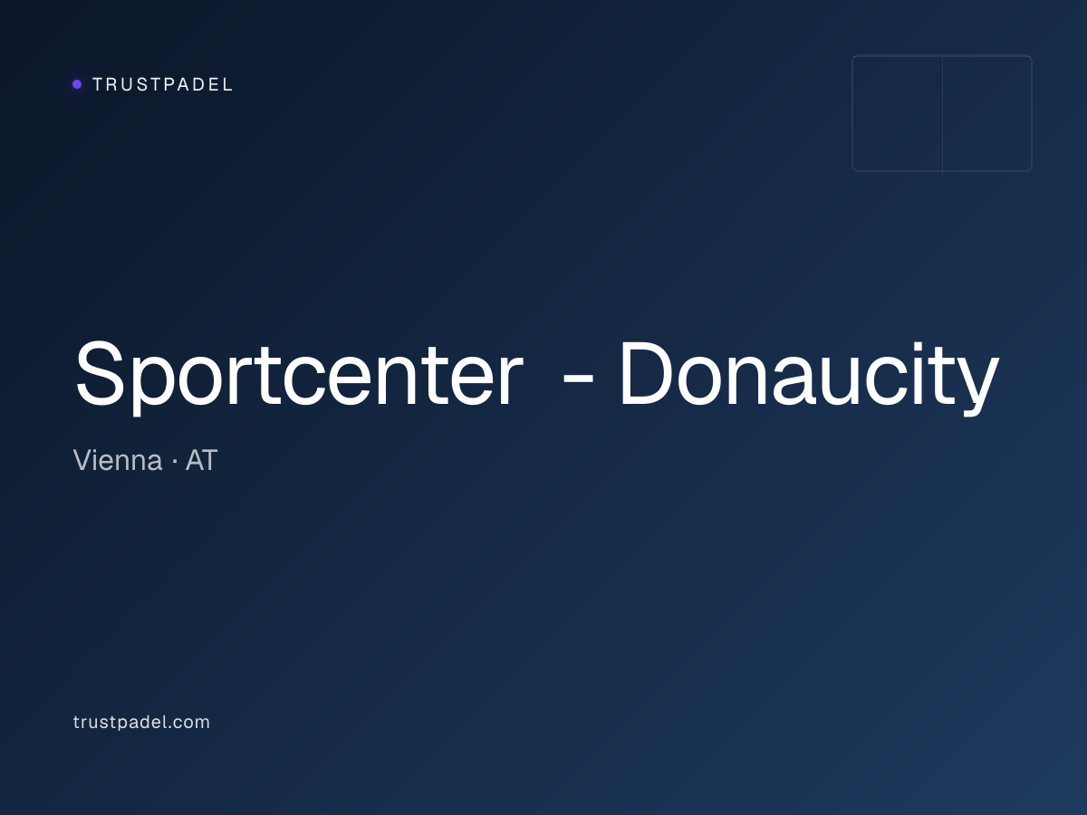 Sportcenter - Donaucity padel club