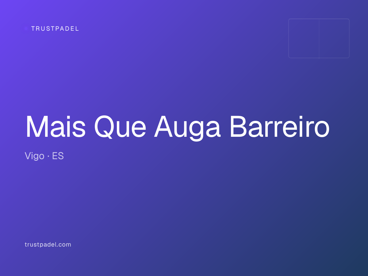 Mais Que Auga Barreiro padel club