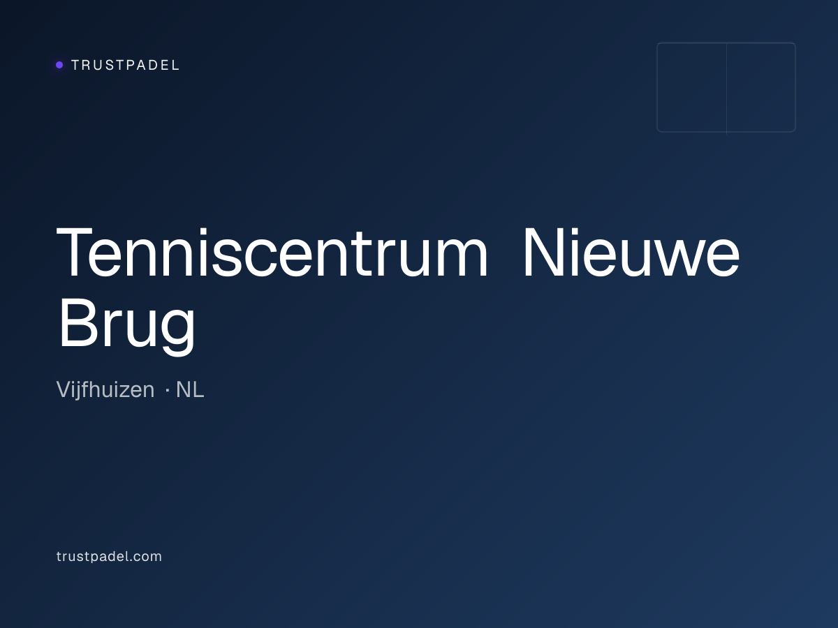 Tenniscentrum Nieuwe Brug padel club