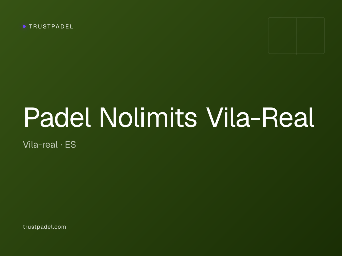 Padel Nolimits Vila-Real padel club