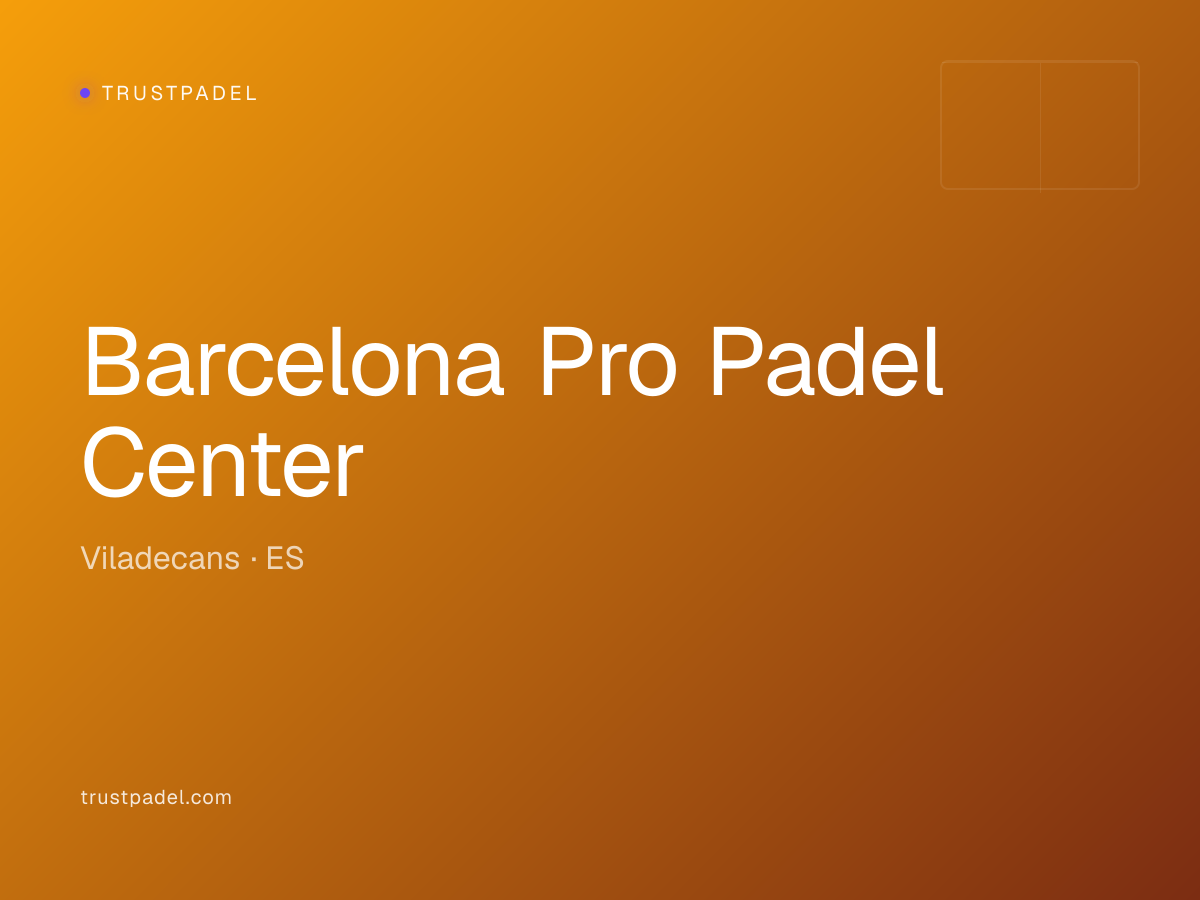 Barcelona Pro Padel Center padel club