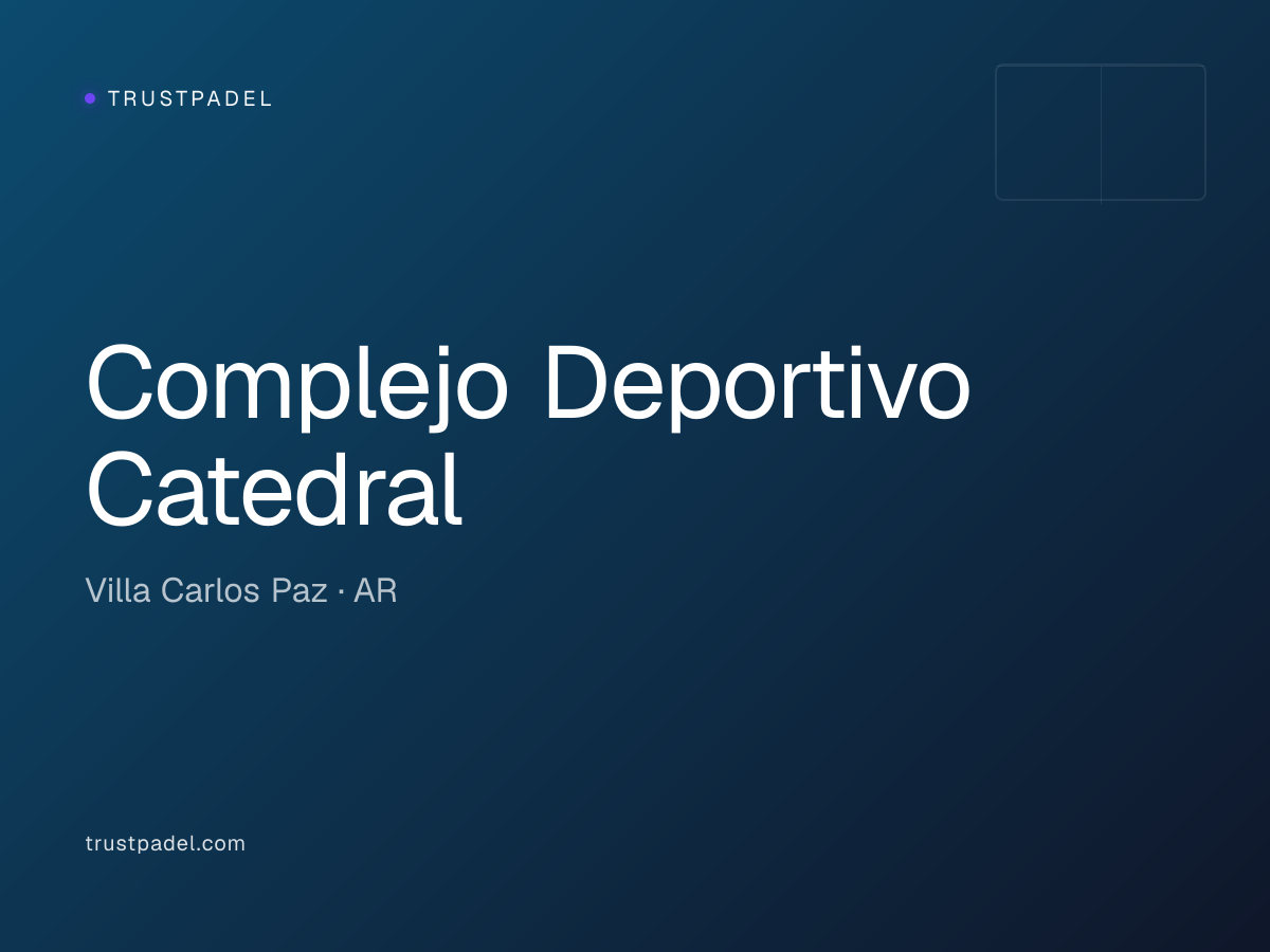 Complejo Deportivo Catedral padel club