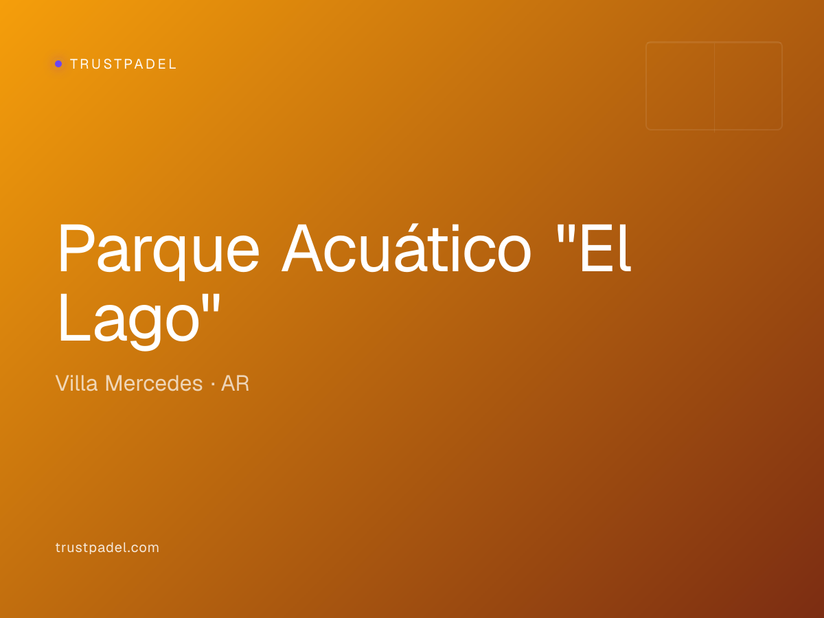 Parque Acuático "El Lago" padel club