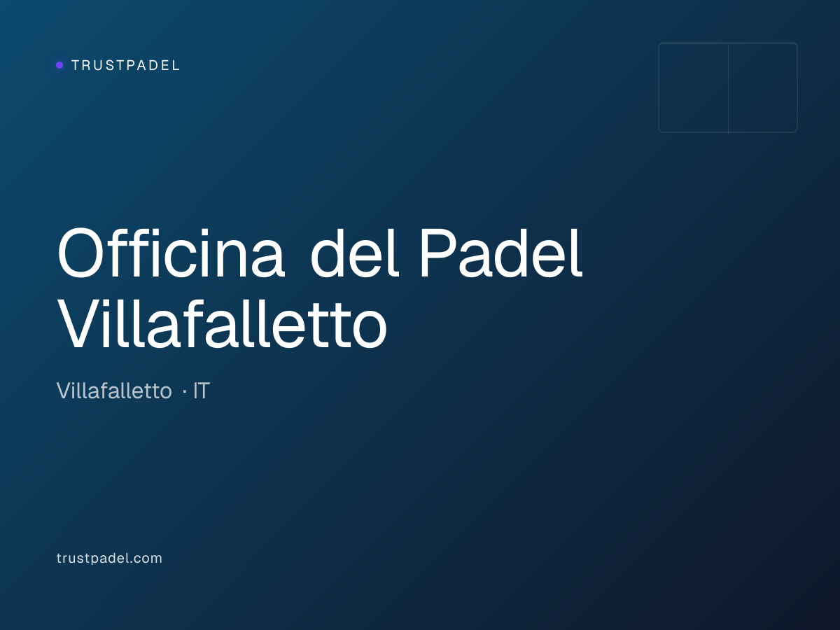 Officina del Padel Villafalletto padel club