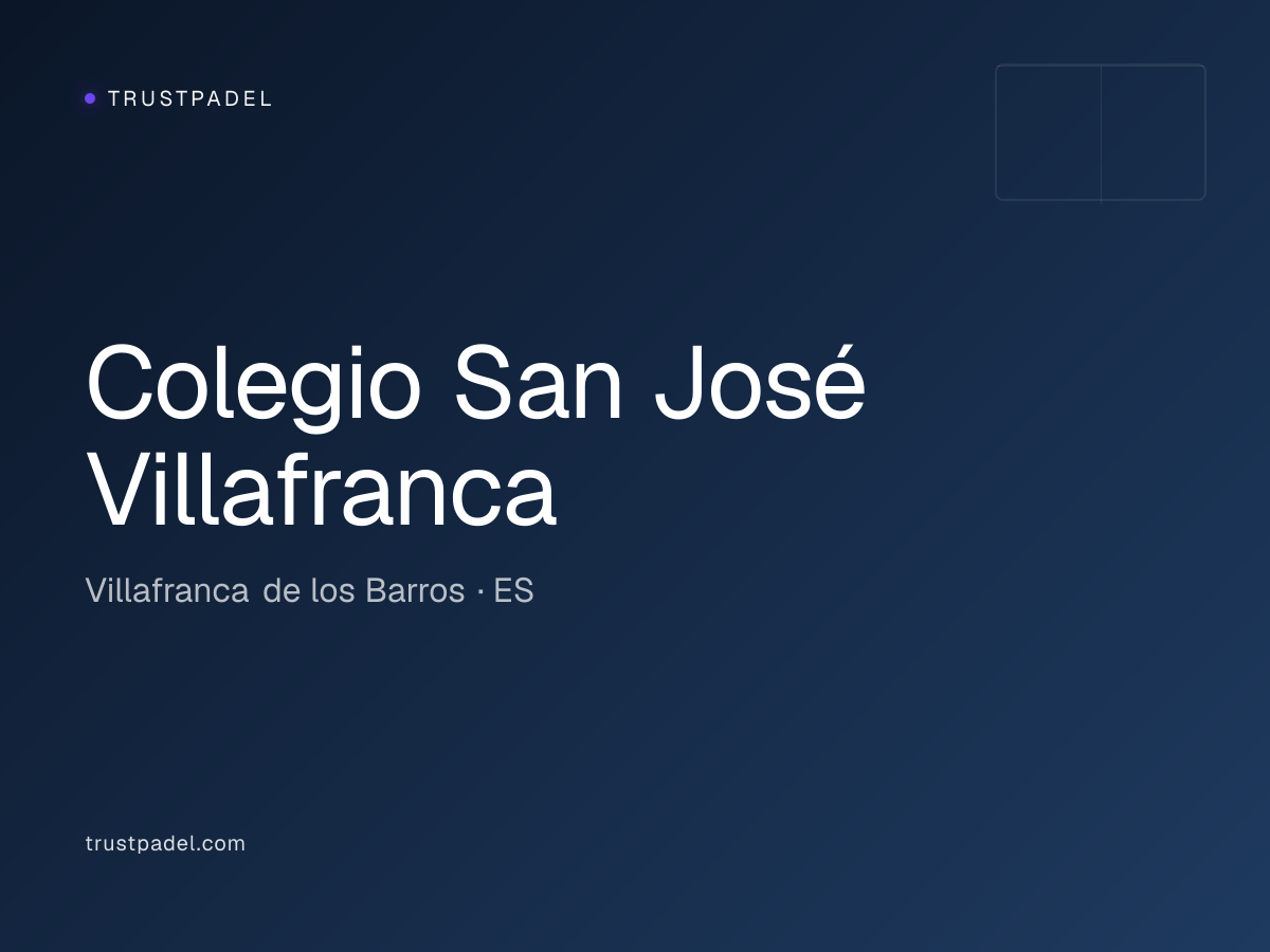 Colegio San José Villafranca padel club