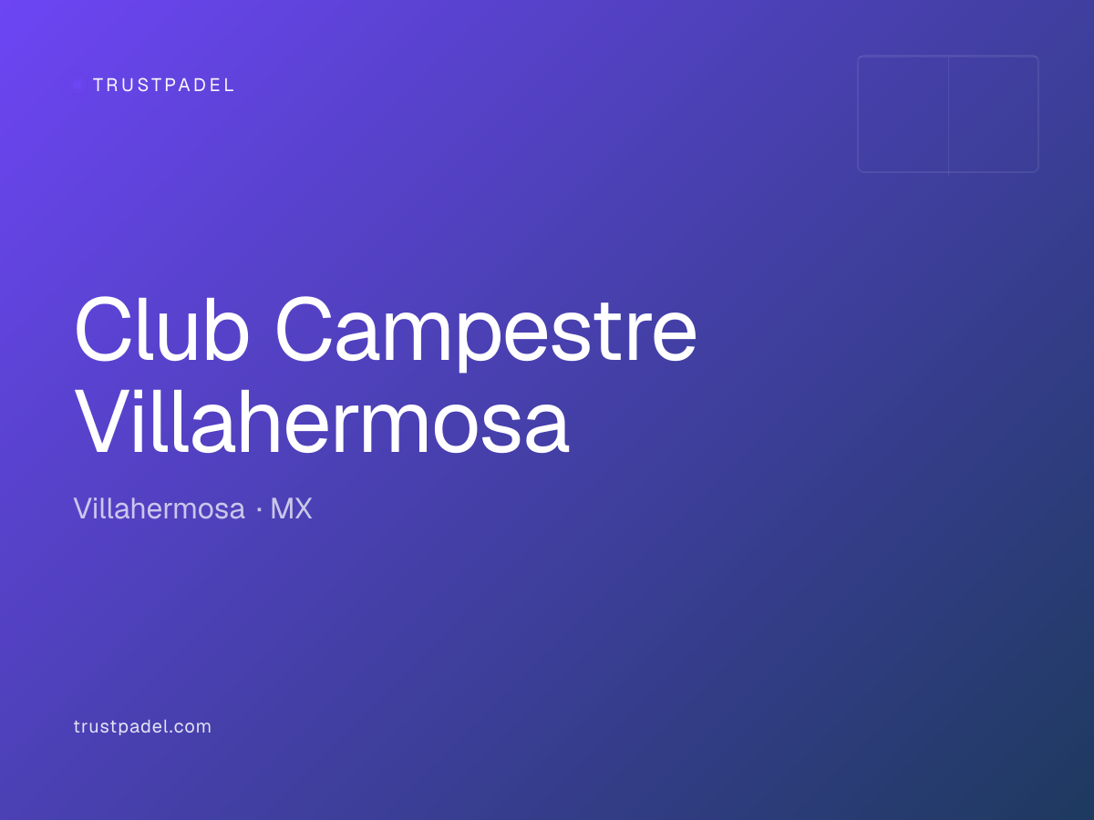 Club Campestre Villahermosa padel club