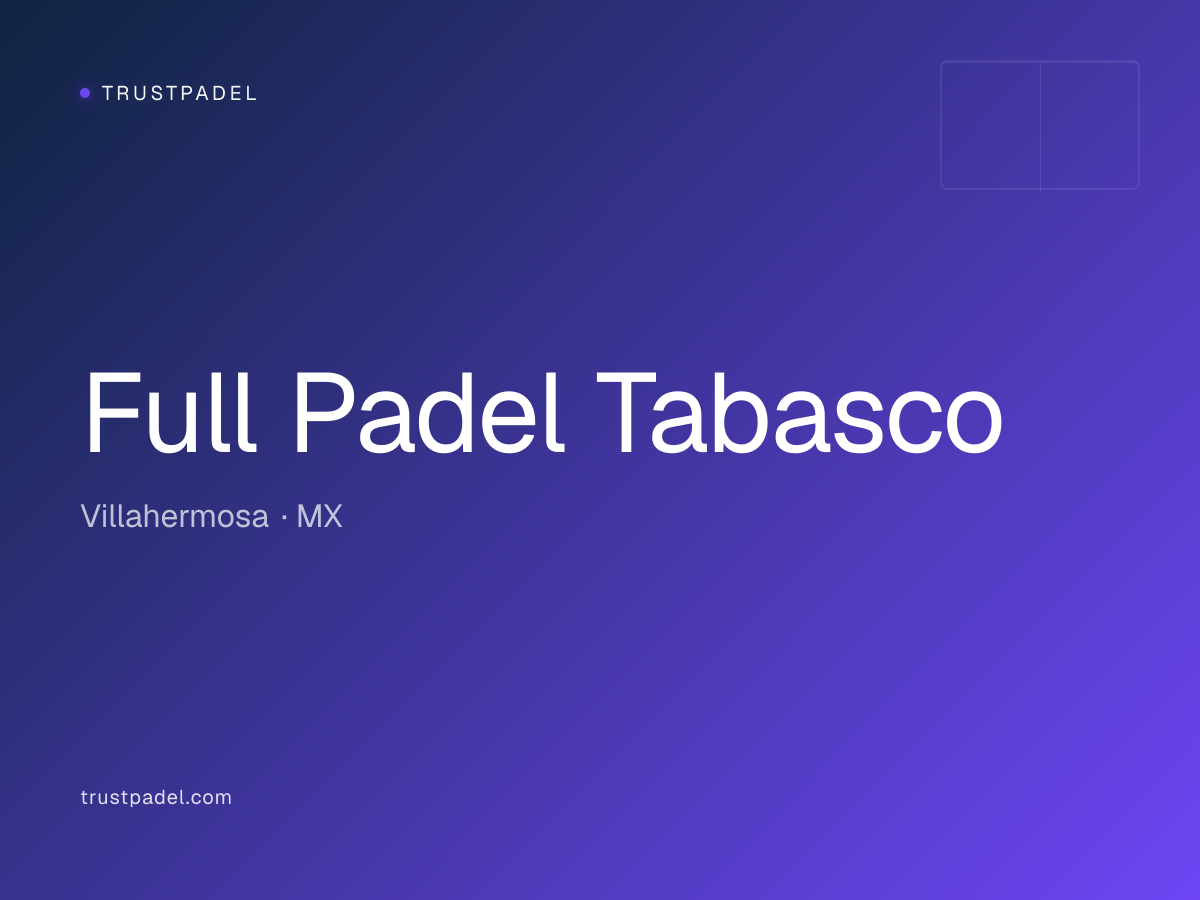 Full Padel Tabasco padel club