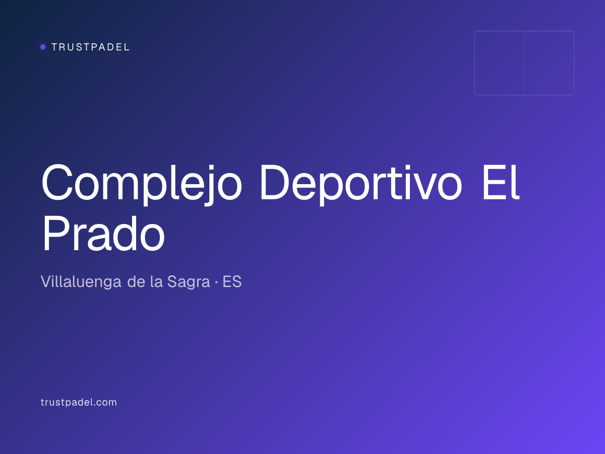 Complejo Deportivo El Prado padel club