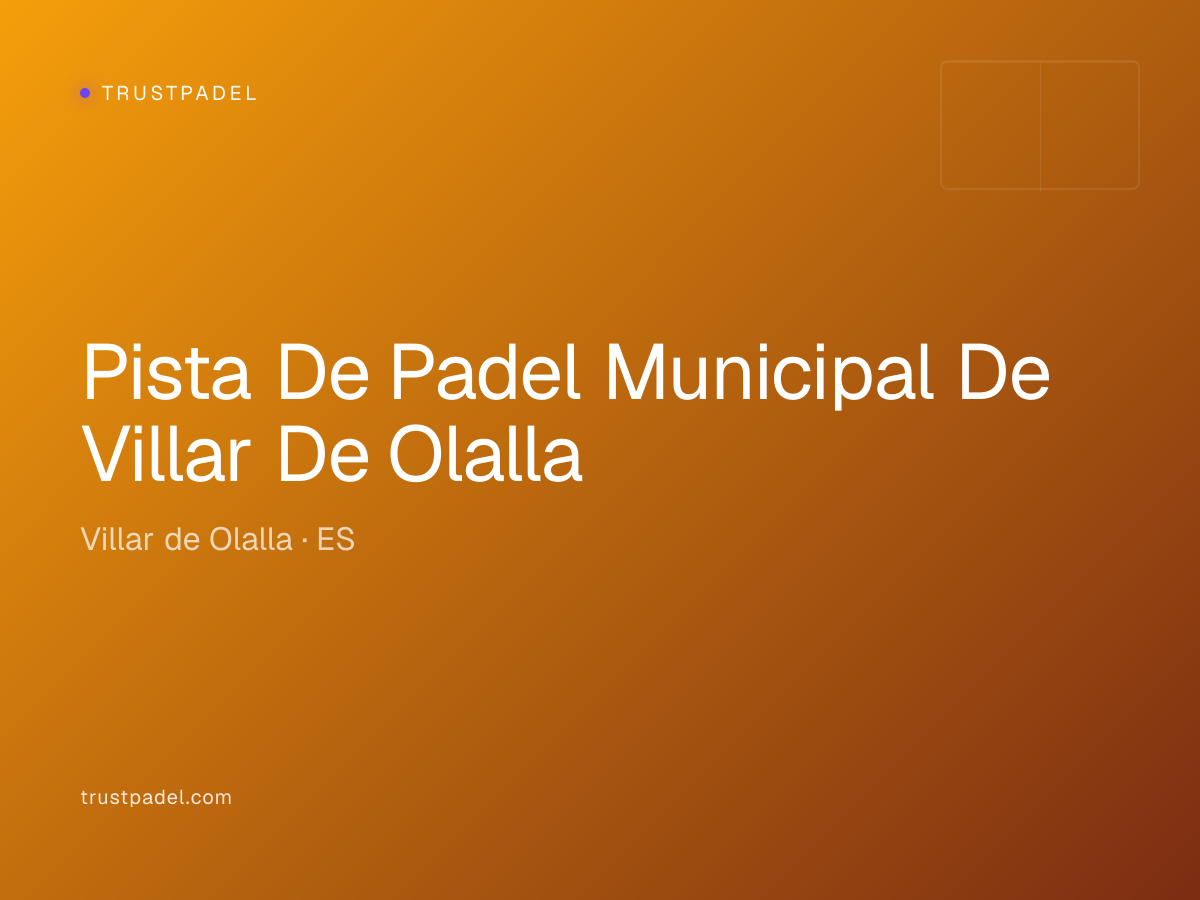 Pista De Padel Municipal De Villar De Olalla padel club