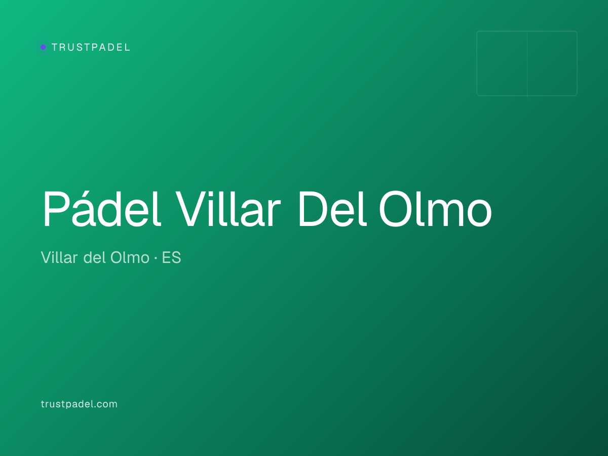 Pádel Villar Del Olmo padel club