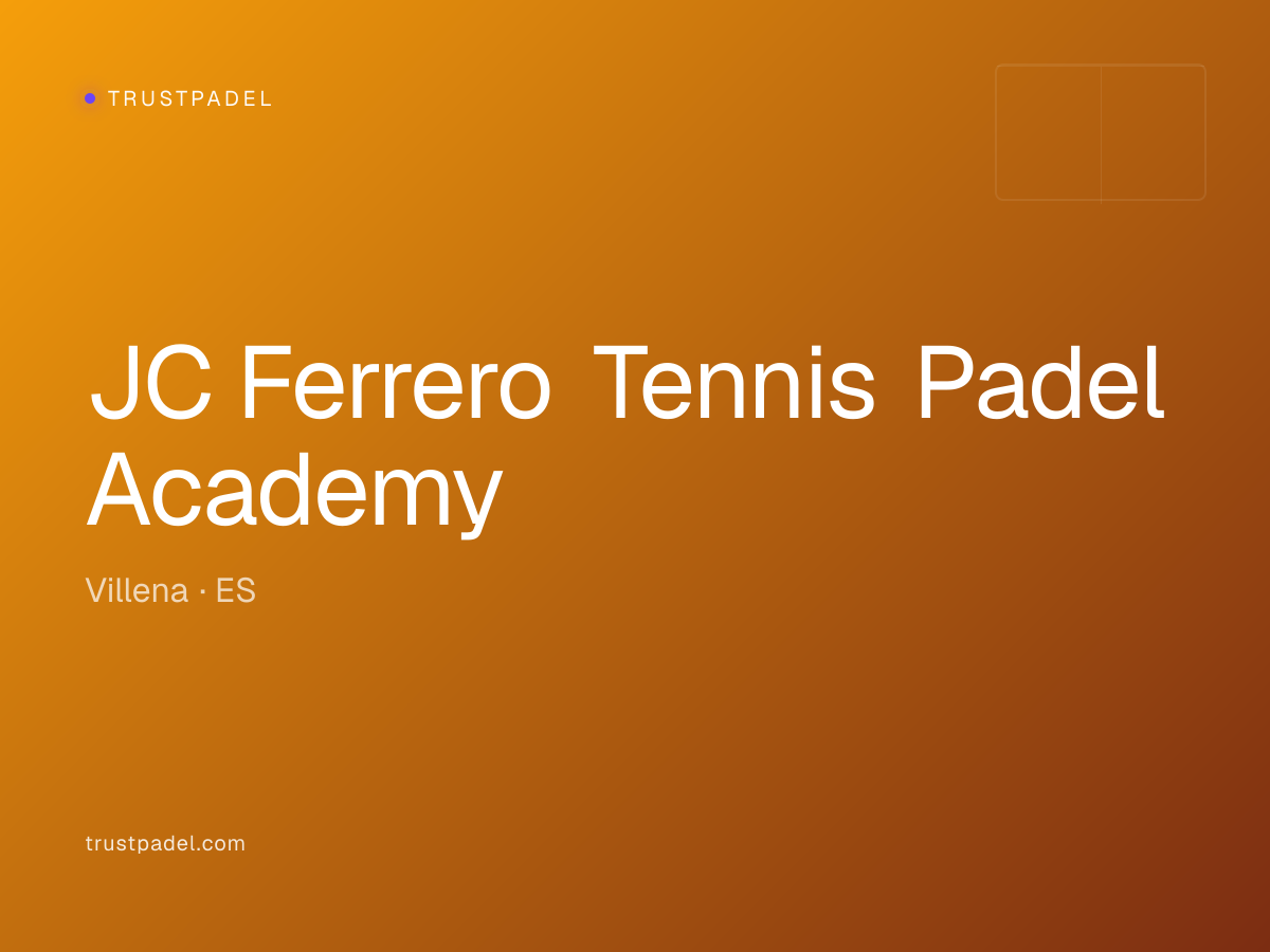 JC Ferrero Tennis Padel Academy padel club