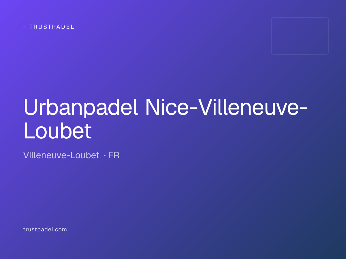 Urbanpadel Nice-Villeneuve-Loubet padel club