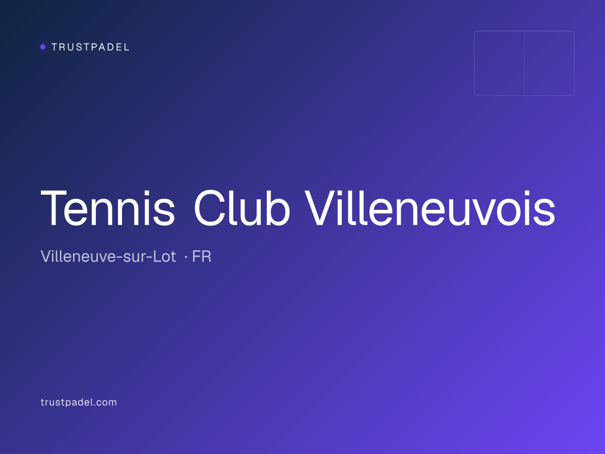 Tennis Club Villeneuvois padel club