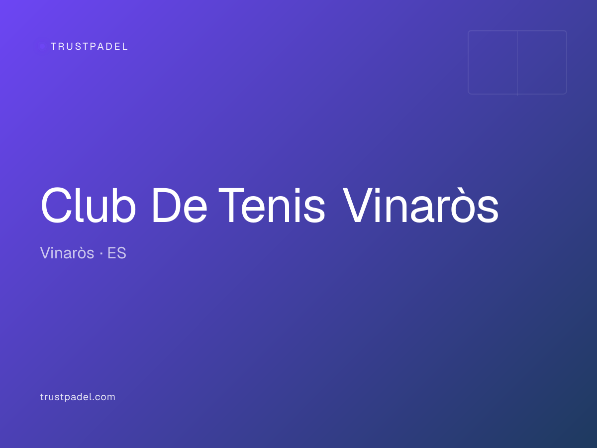 Club De Tenis Vinaròs padel club