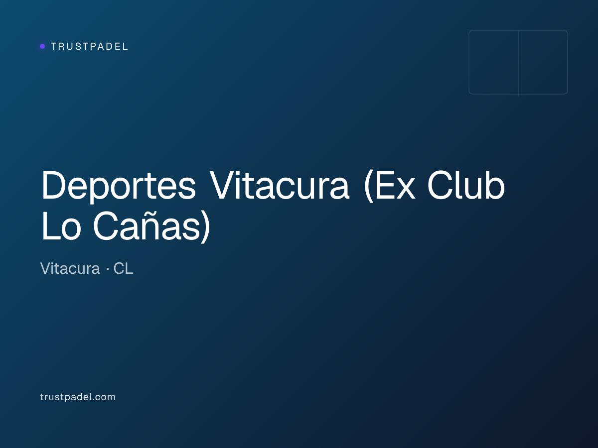 Deportes Vitacura (Ex Club Lo Cañas) padel club