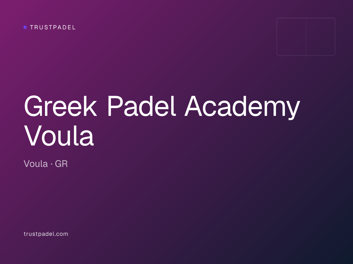Greek Padel Academy Voula padel club