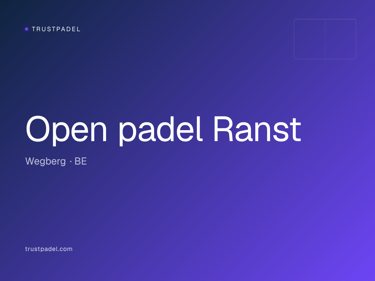 Open padel Ranst padel club