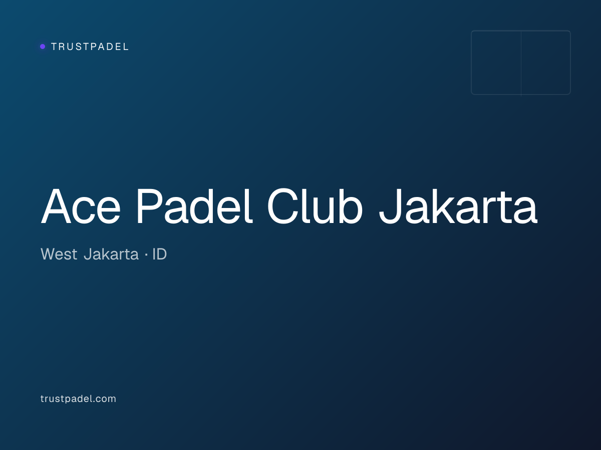 Ace Padel Club Jakarta padel club