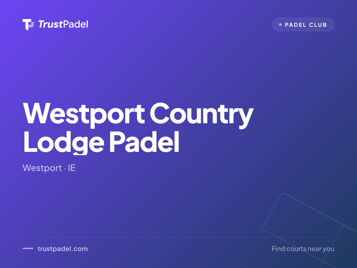 Westport Country Lodge Padel padel club