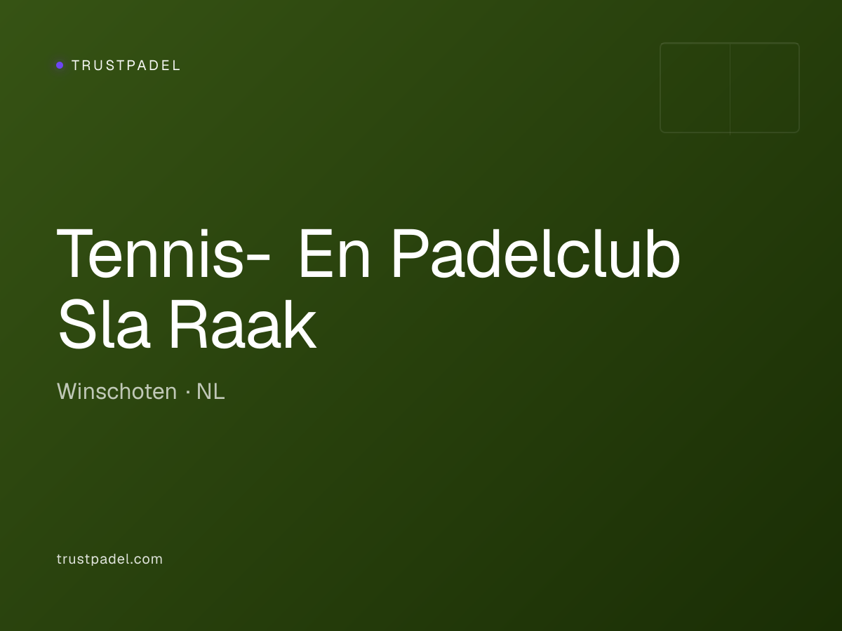 Tennis- En Padelclub Sla Raak padel club