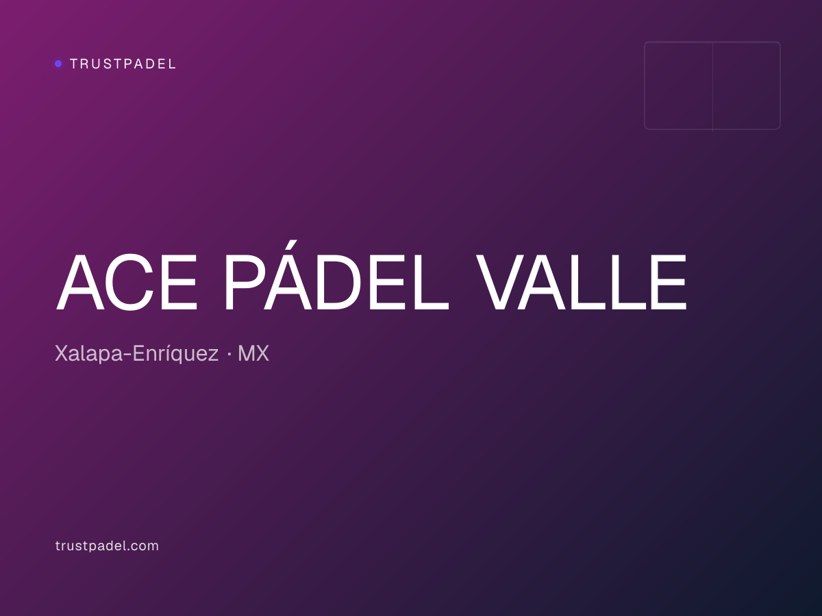 ACE PÁDEL VALLE padel club