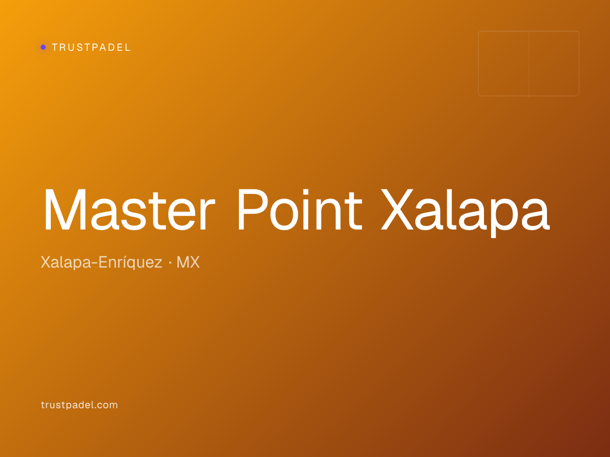 Master Point Xalapa padel club