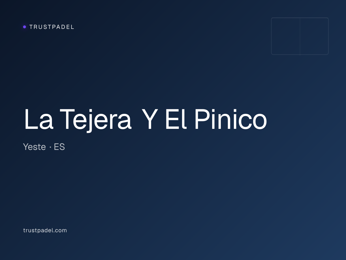 La Tejera Y El Pinico padel club