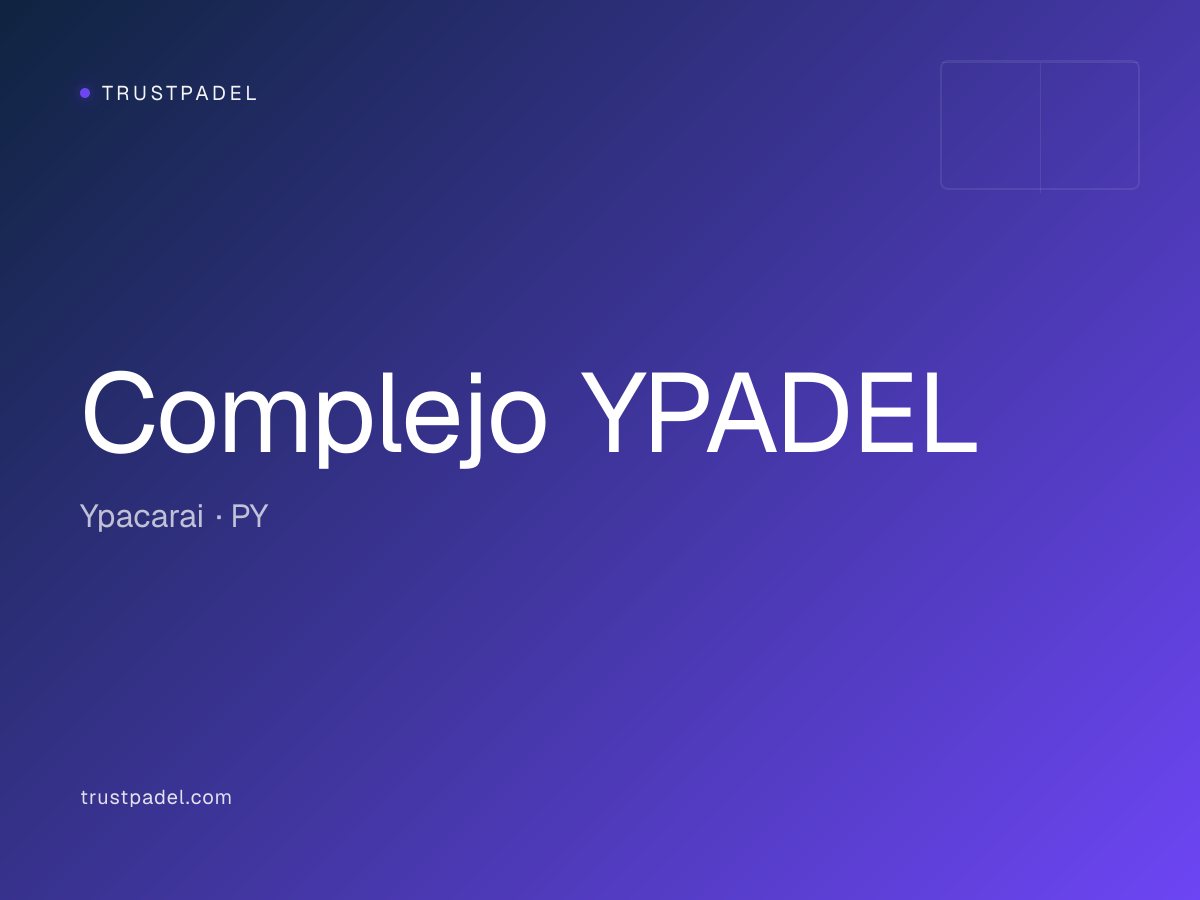 Complejo YPADEL padel club