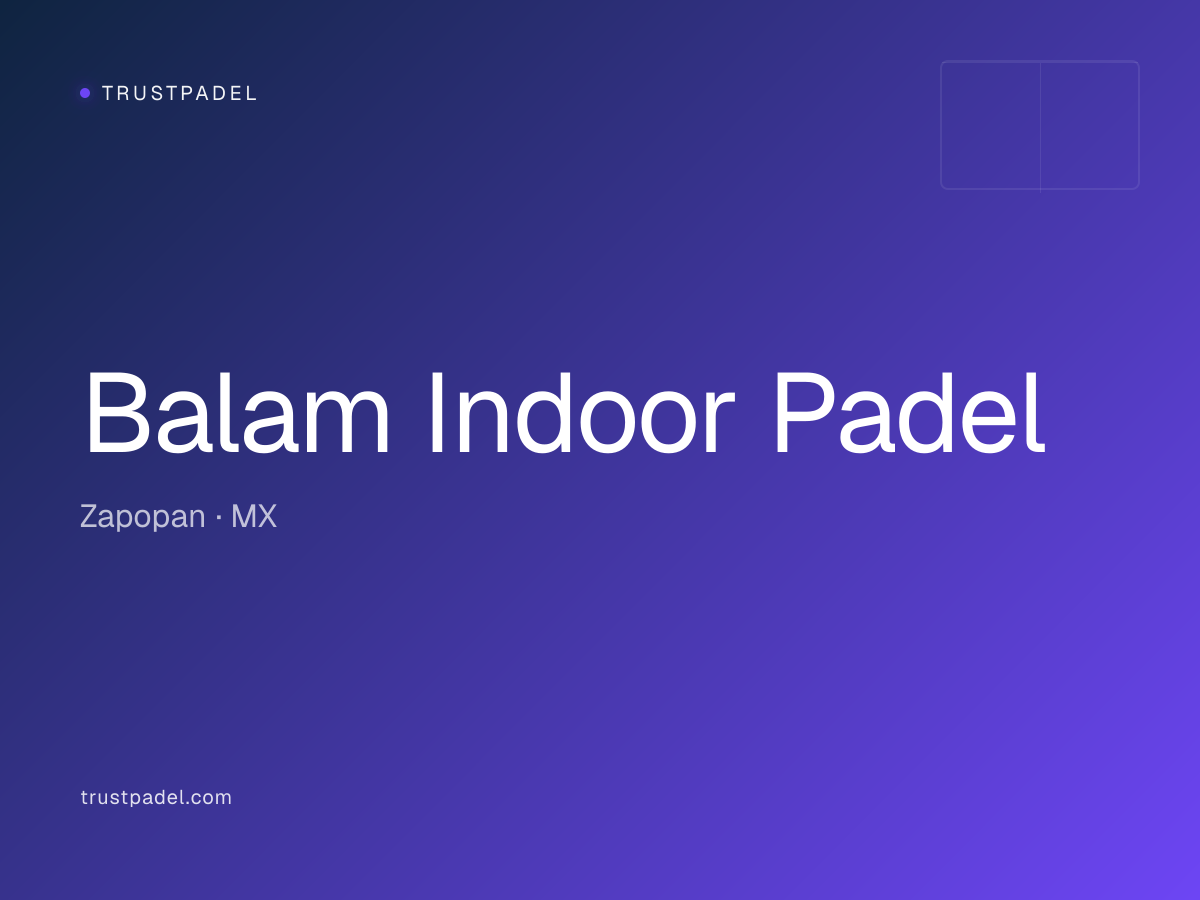 Balam Indoor Padel padel club