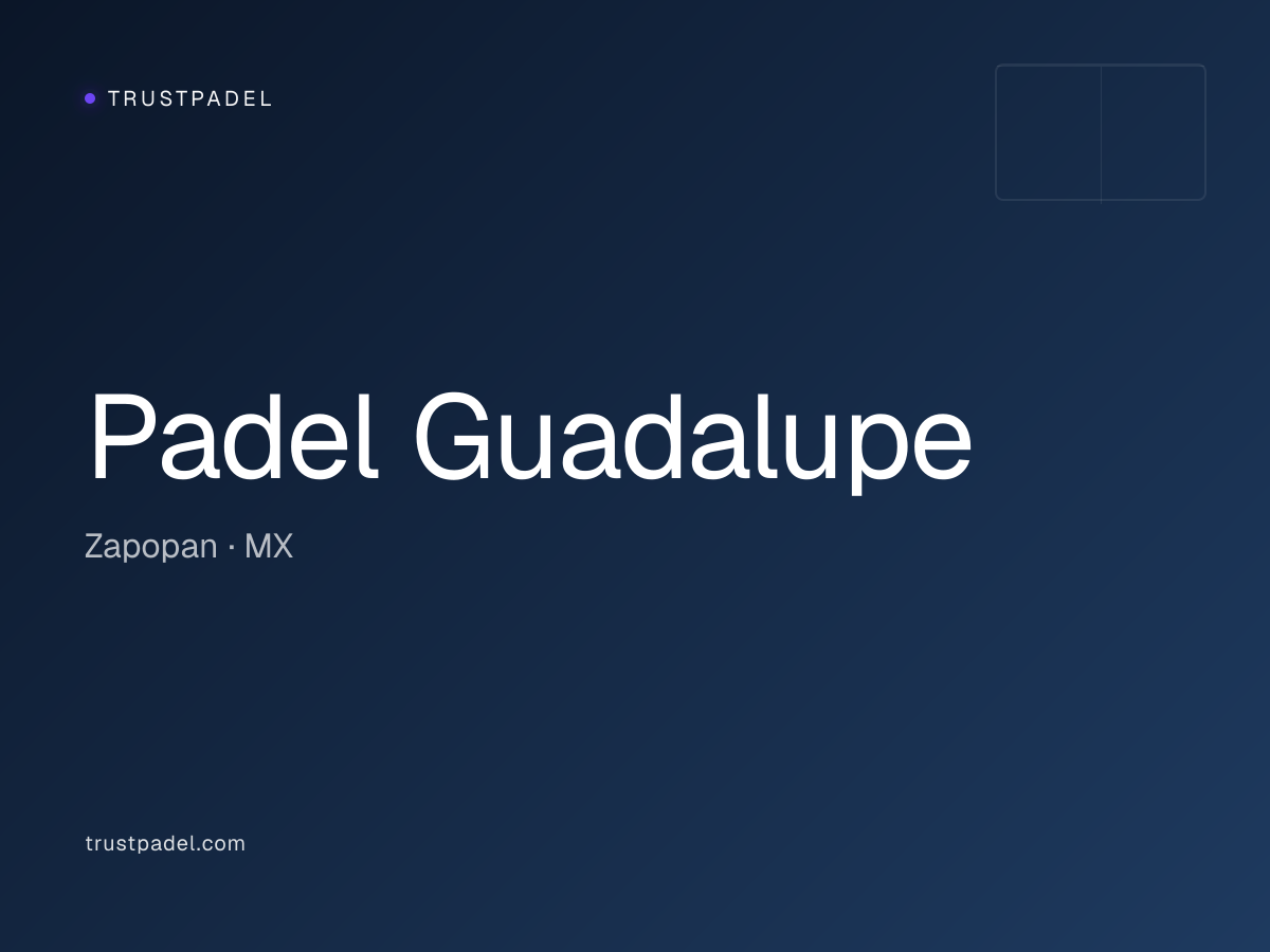 Padel Guadalupe padel club