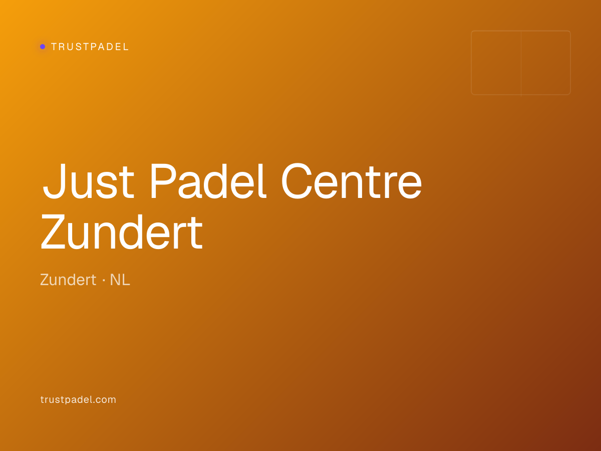 Just Padel Centre Zundert padel club