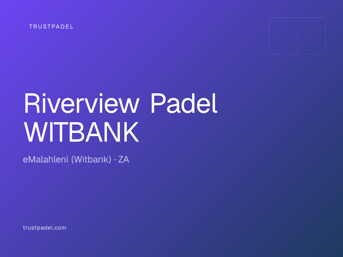 Riverview Padel WITBANK padel club